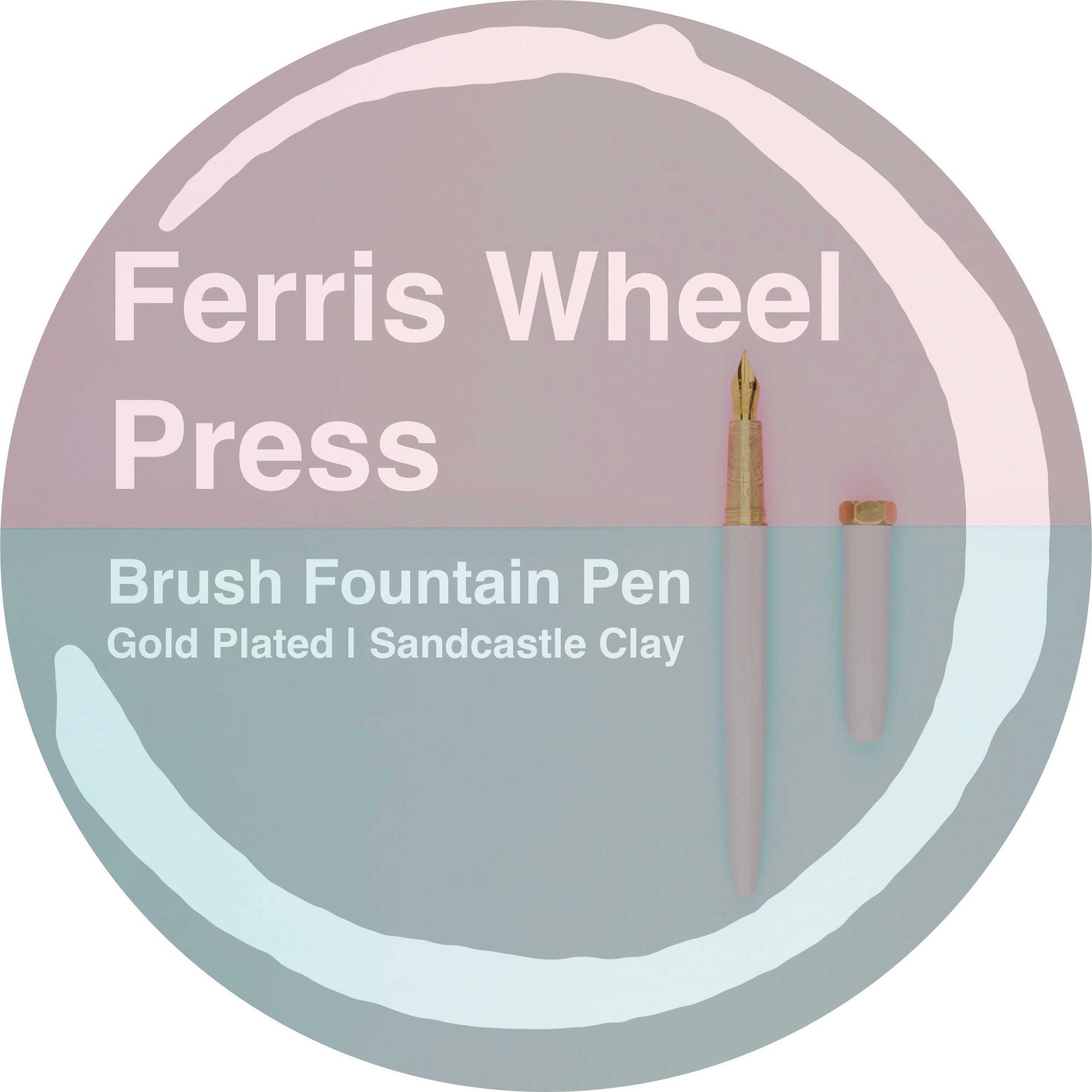 Pen Review: Ferris Wheel Press Brush Fountain Pen (Gold-Plated Sandcastle Clay)